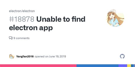 unable to find electron app at|Unable to find electron app at [my workspace dir]/ [something that .